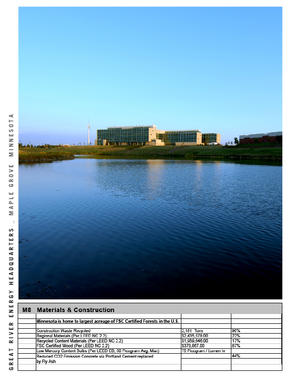 This photograph shows North Lake, and is accompanied by a table on construction materials and construction waste recycling. The project used high-flyash-volume concrete, reducing the associated CO2 emissions by over 2,000 tons. - Photo Credit: Lucie Marusin